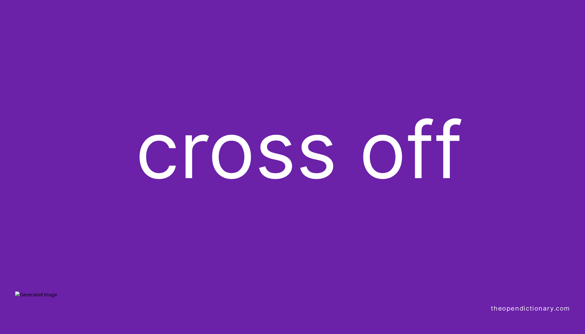 cross-off-phrasal-verb-cross-off-definition-meaning-and-example